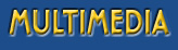 Multimedia